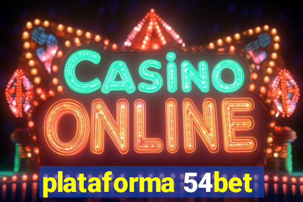 plataforma 54bet